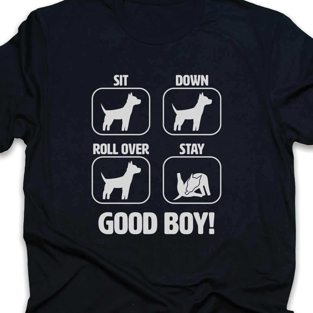 Good Boy Dog Obedience T-Shirt