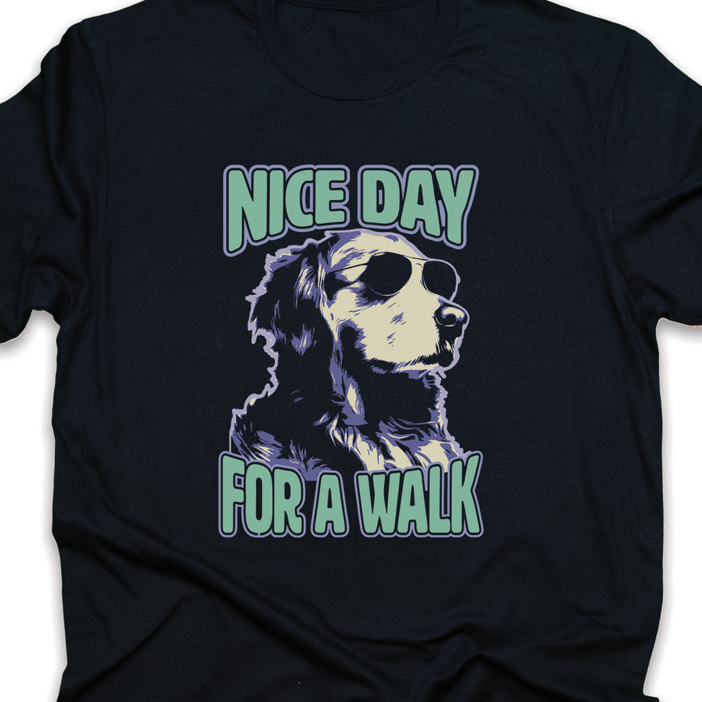 Nice Day for a Walk Dog T-Shirt